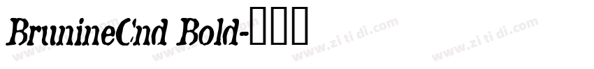 BrunineCnd Bold字体转换